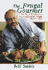 Jeff Smith Frugal Gourmet Cookbook